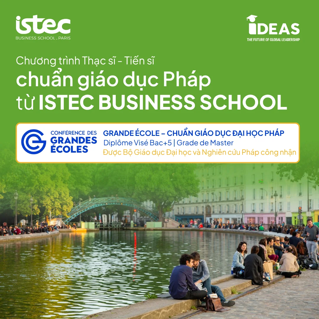 Chương trình Thạc sĩ - Tiến sĩ chuẩn Pháp từ ISTEC Business School
