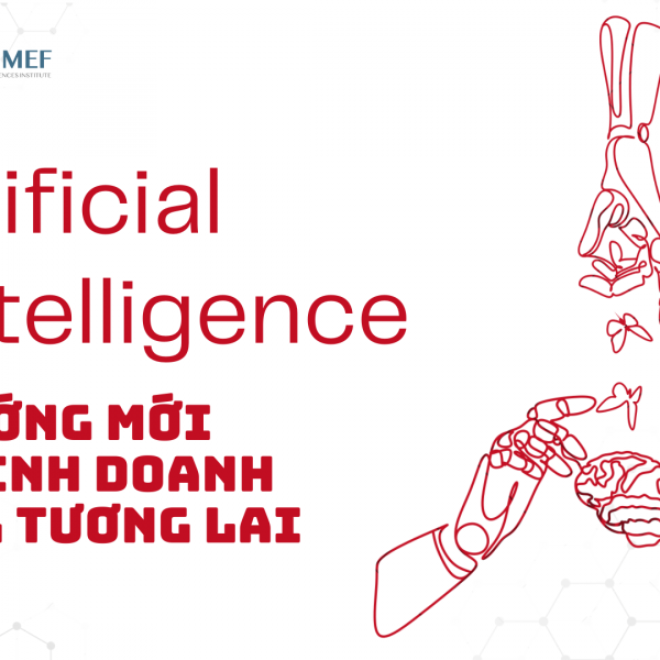 AI – Xu hướng mới của kinh doanh trong tương lai