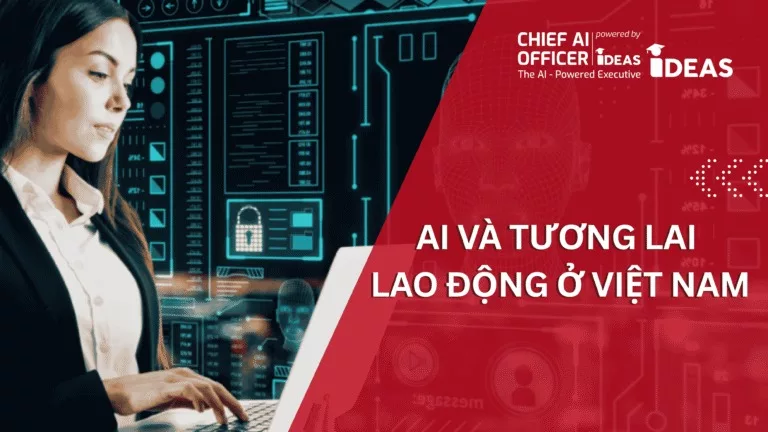 AI Và Tương Lai Lao Động Ở Việt Nam: Phân Tích Toàn…