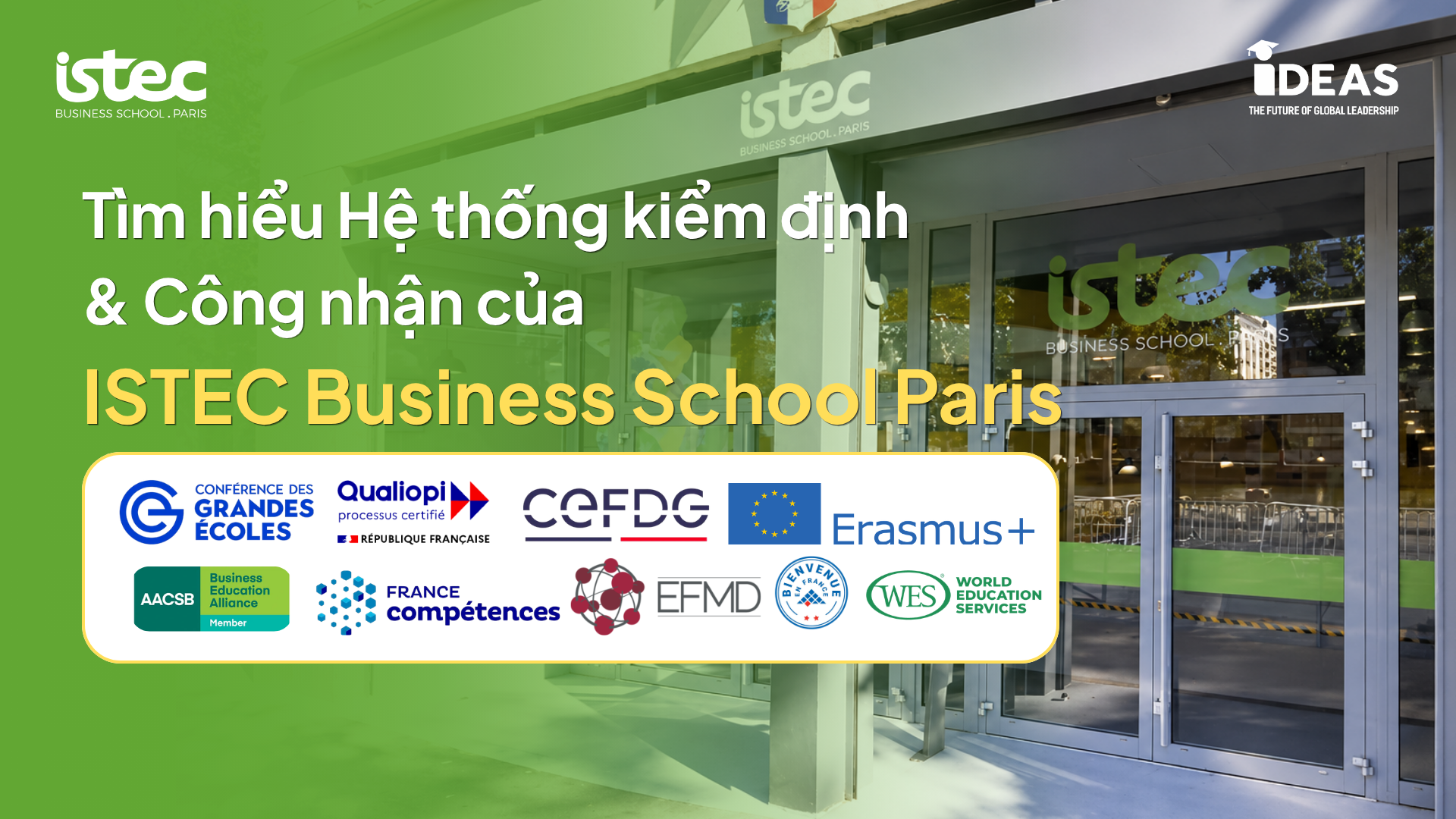 Tìm hiểu Hệ thống kiểm định & Công nhận của ISTEC Business School Paris: Hiểu đúng trước khi lựa chọn